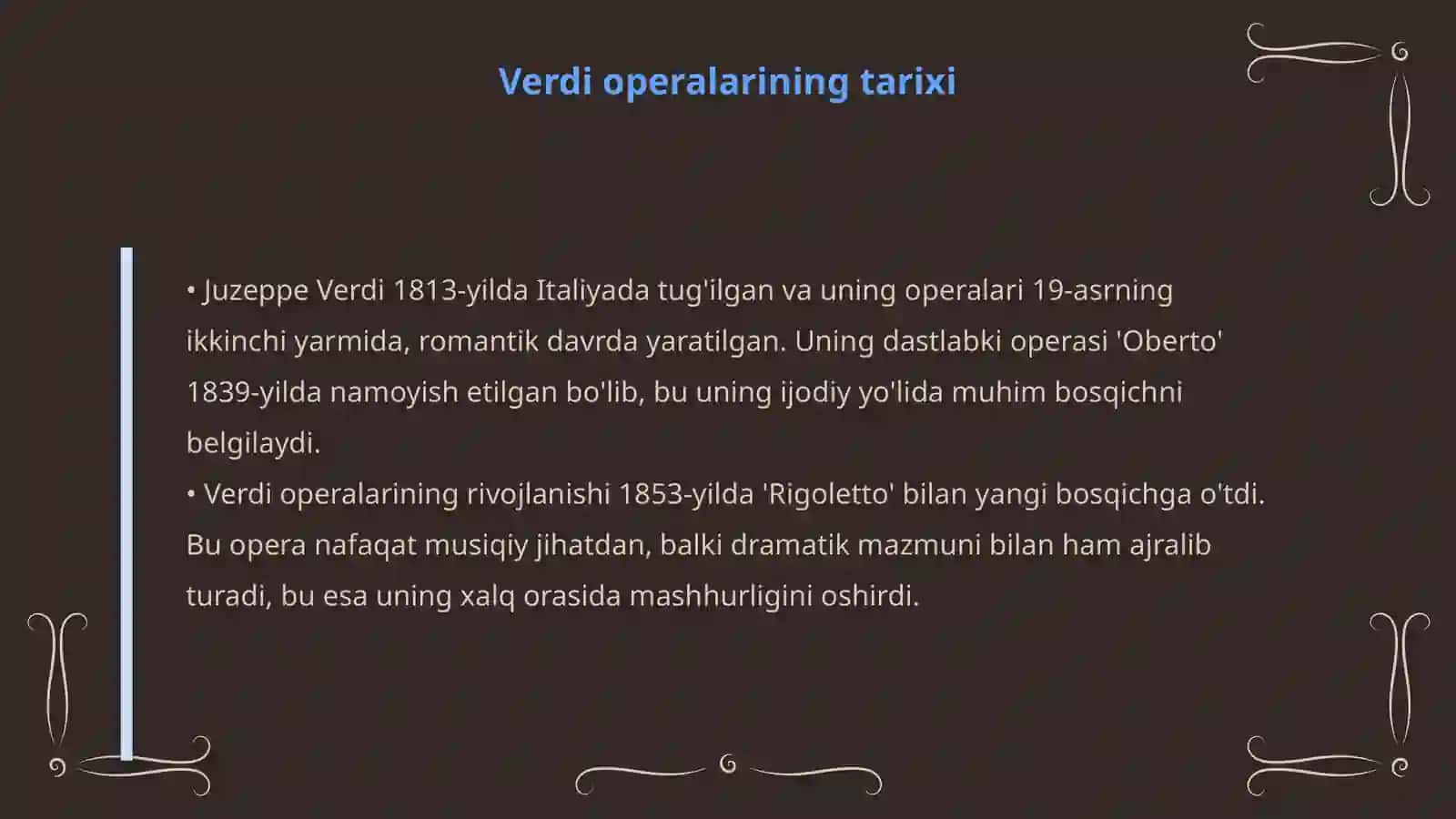 Juzeppe Verdi operalarining badiy estetik taliqlanishi 3