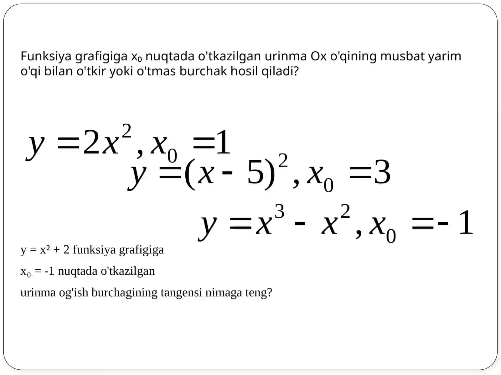 Geometriya - Hosilaning geometrik ma'nosi 3