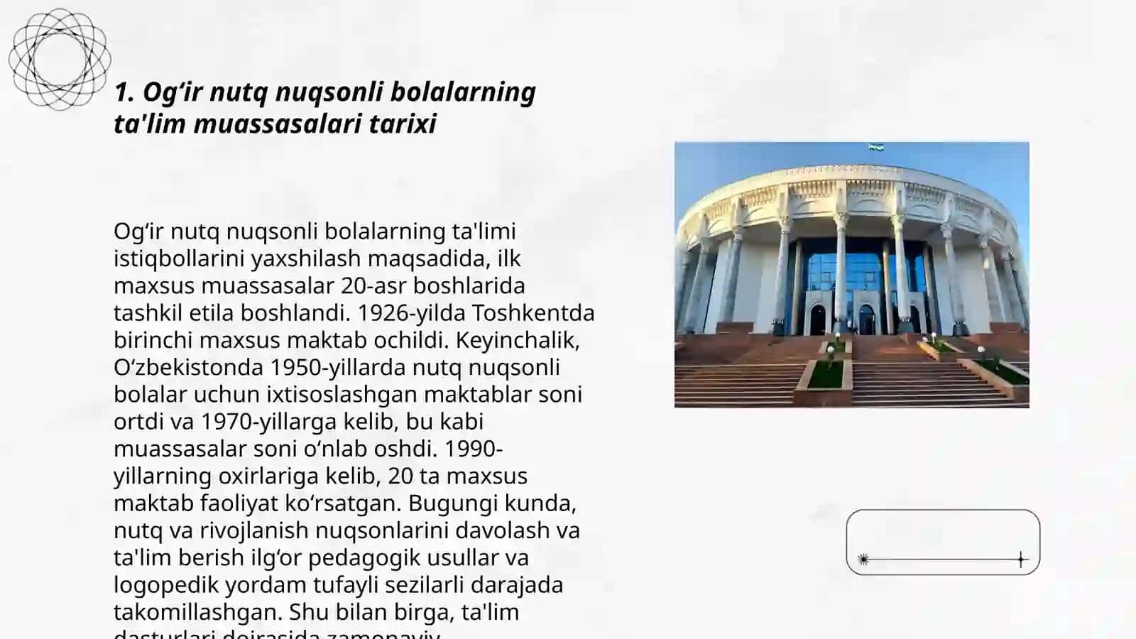 Ogʻir nutq nuqsonli bolalar uchun ta’lim muassasalari 3