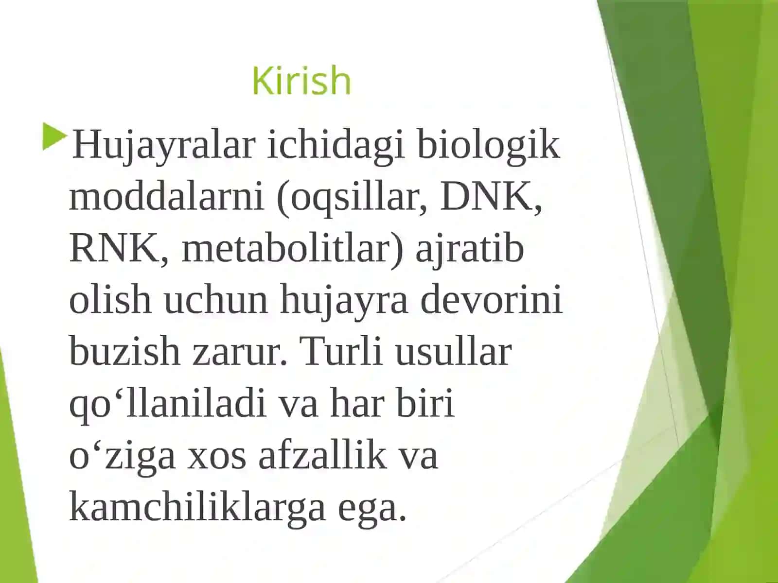 Hujayralar devorini buzish usullari ajratish va tozalash 3