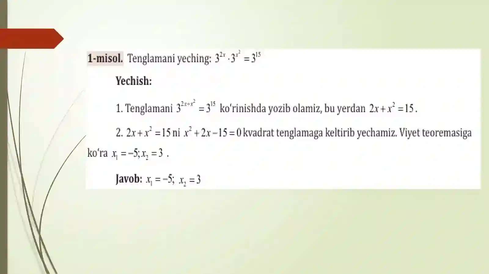 Ko’rsatkichli tenglamalar 3