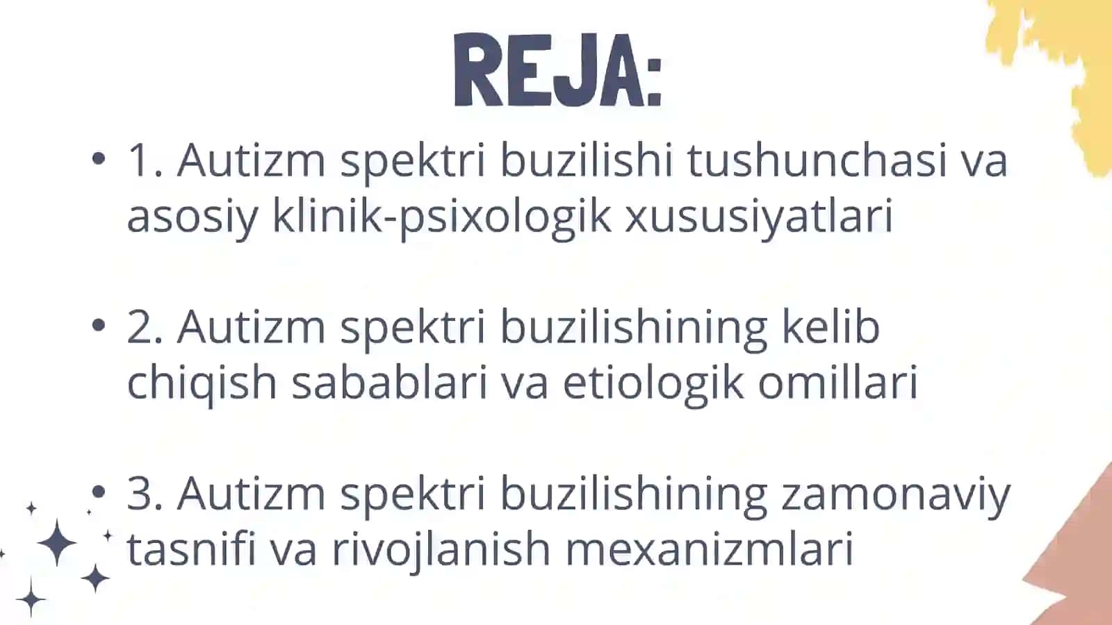 MAVZU - Autizm spektri buzilishi va uning kelib chiqish sabablari 3