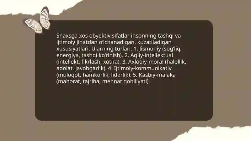 Shaxsga xos obyektiv sifatlarning mohiyati va turlari 3