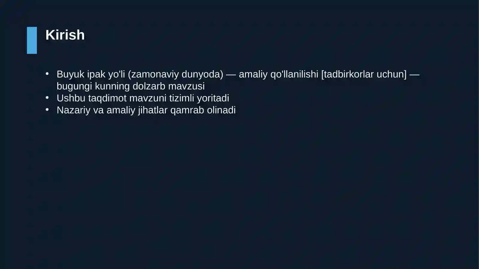 Buyuk ipak yo'li (zamonaviy dunyoda) — amaliy qo'llanilishi [tadbirkorlar uchun] 3