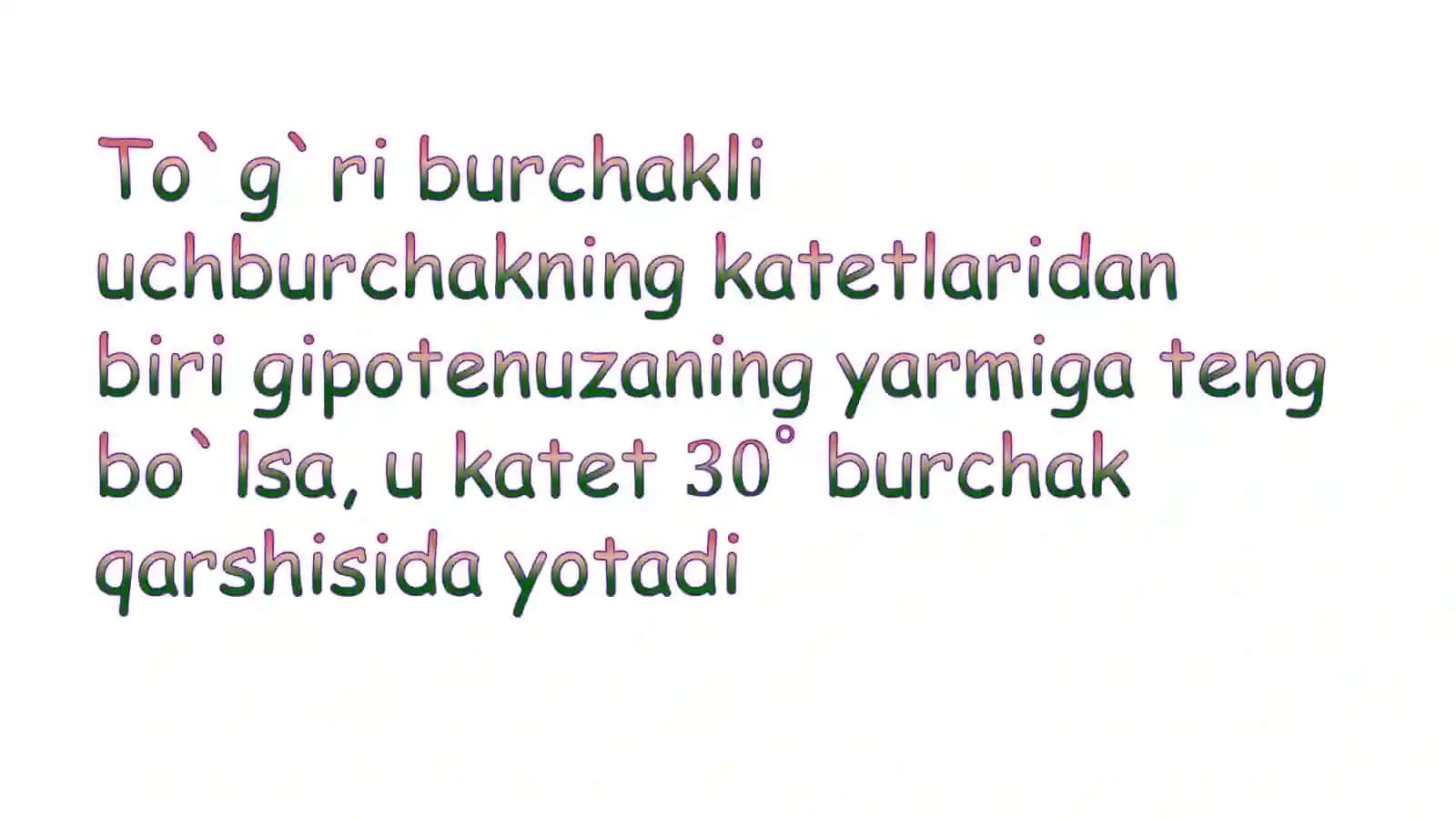 To`g`riburchakli uchburchakning xossalari 3