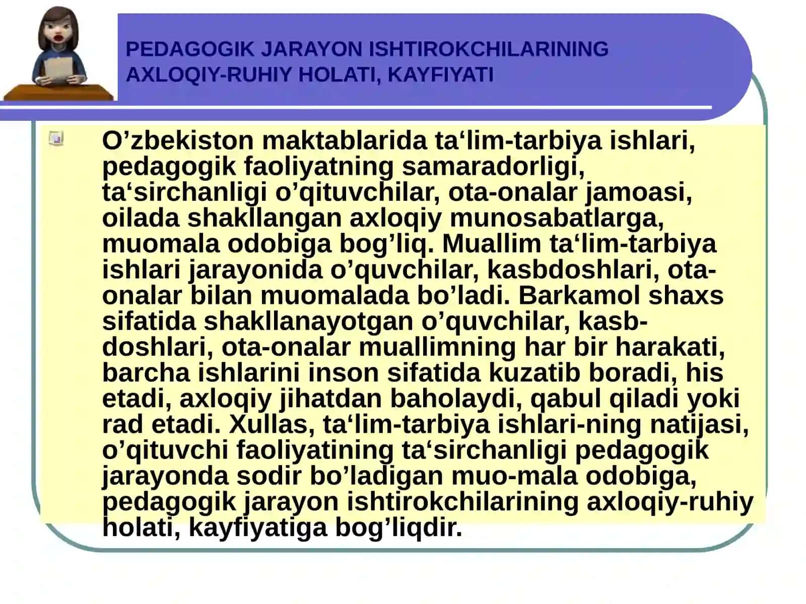 PEDAGOGIK JARAYON ISHTIROKCHILARINING AXLOQIY-RUHIY HOLATI, KAYFIYATI 3