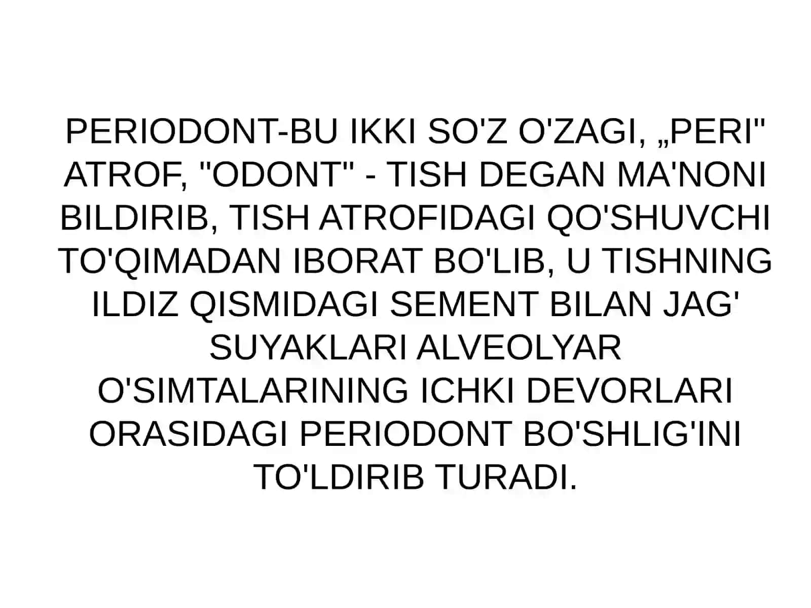 Periodontning tuzilishi va vazifalari 3