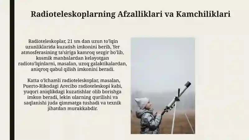 Radioteleskoplarning Afzalliklari va Kamchiliklari 3