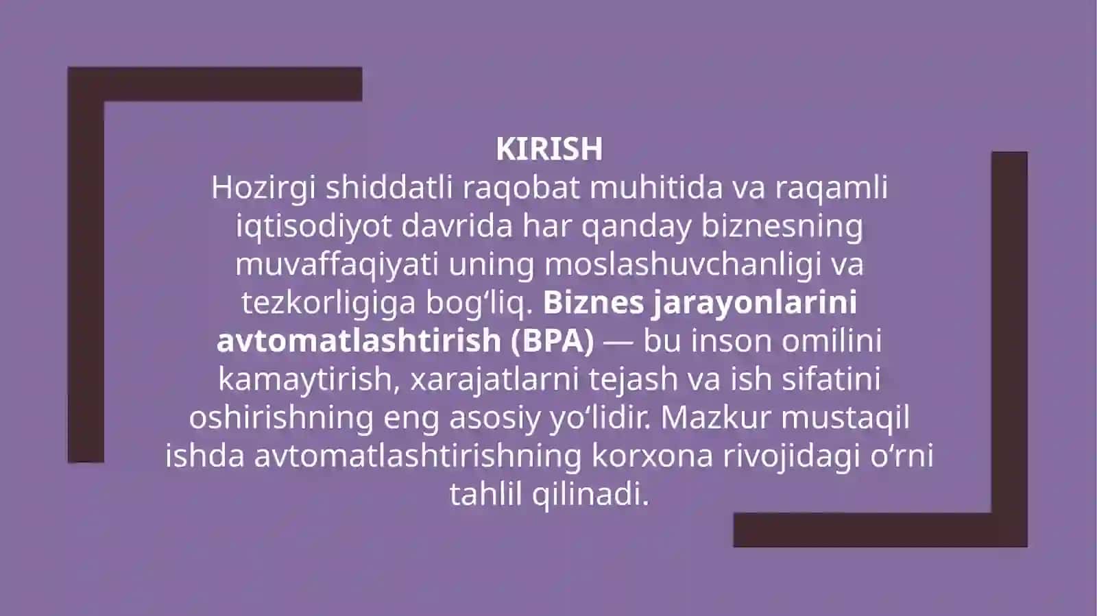 Biznes jarayonlarini avtomatlashtirishning samaradorligi 3