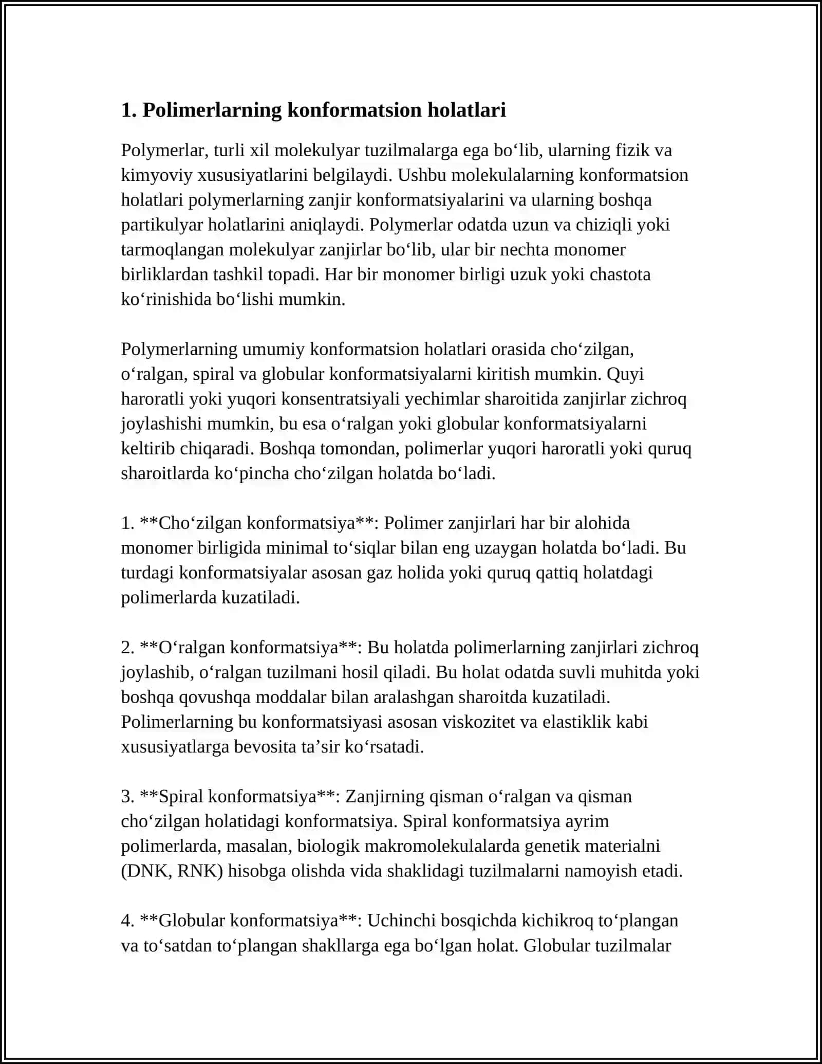 POLIMERLARNING KONFIGURATSIYASI HAM KONFORMATSION HOLATLAR''GLOBULA'' TAYOQCHA, SPIRAL, STRUKTURA FIBIRLLALAR HAQIDA TUSHUNCHA 3