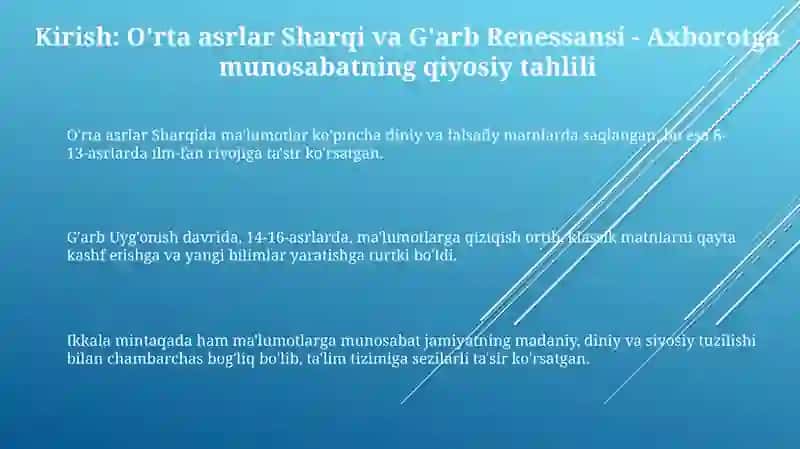 Oʻrta asr Sharq va G'arbning uyg'onish davrida axborot, ma'lumotga bo'lgan munosabat 3