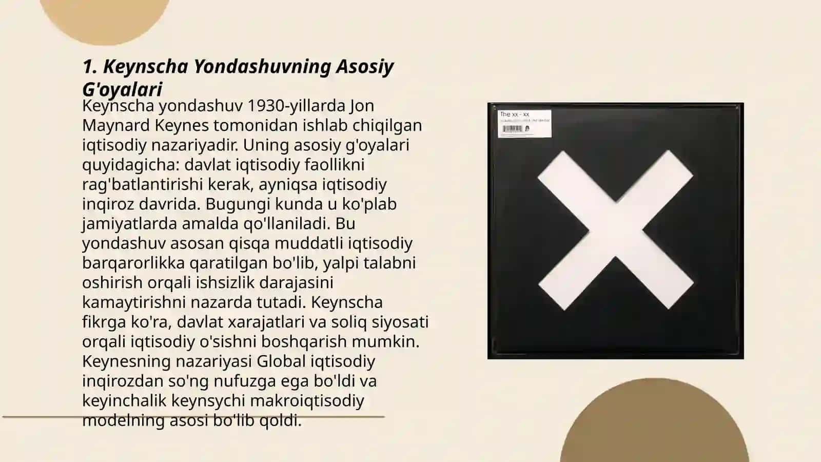 Keynscha Yondashuvning Asosiy G'oyalari 3