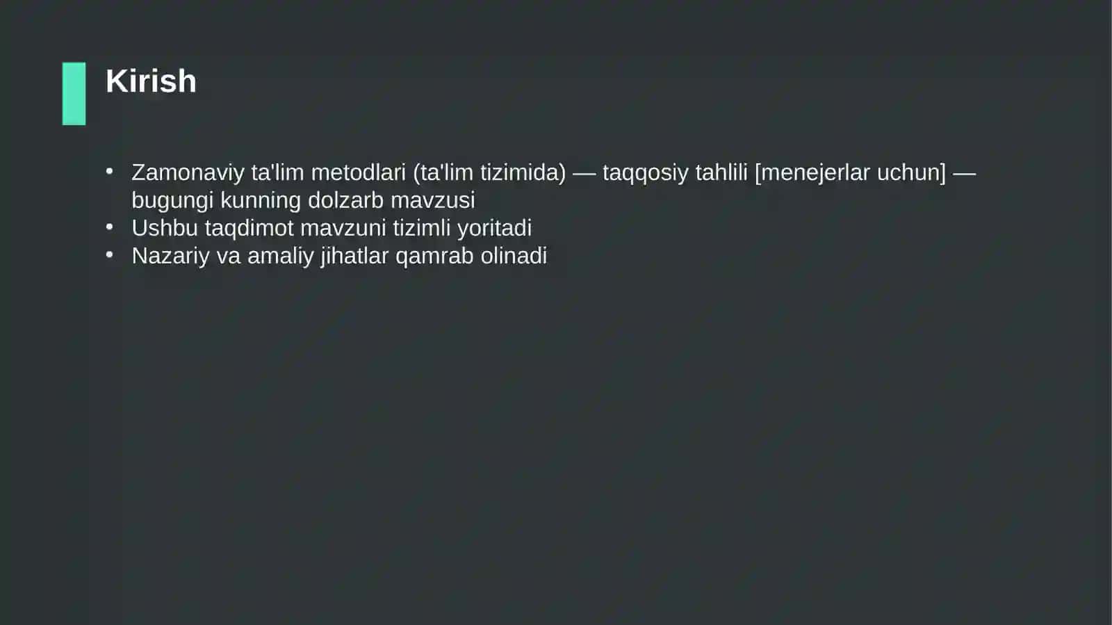 Zamonaviy ta'lim metodlari (ta'lim tizimida) — taqqosiy tahlili [menejerlar uchun] 3