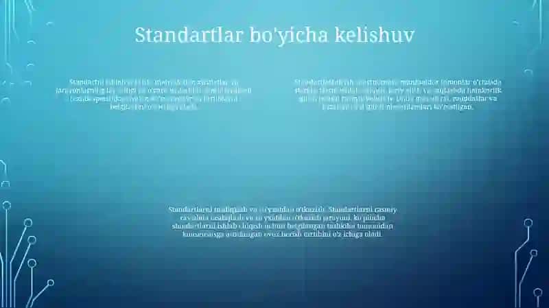 Standartlarni Ishlab Chiqish, Kelishib Olish, Tasdiqlash Va RoʻYxatdan OʻTkazishni Amalga Oshirish 3