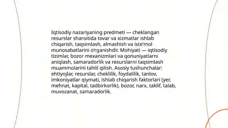 Iqtisodiy nazariyasi fanining predmeti, vazifalari va uslublari 3