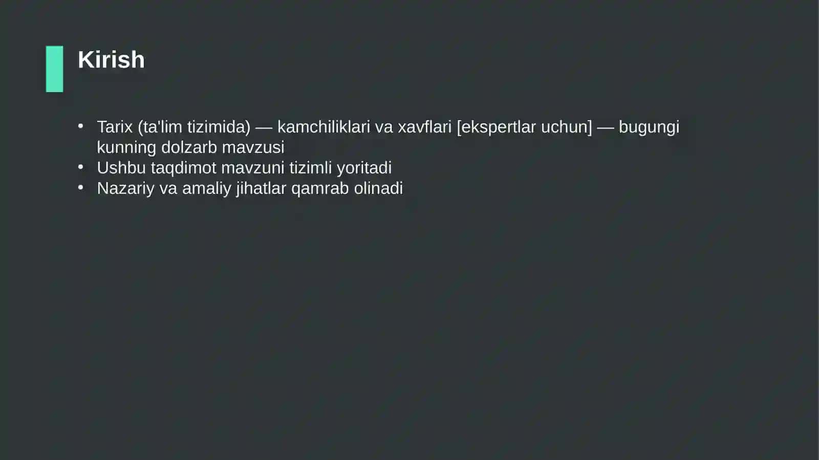 Tarix (ta'lim tizimida) — kamchiliklari va xavflari [ekspertlar uchun] 3
