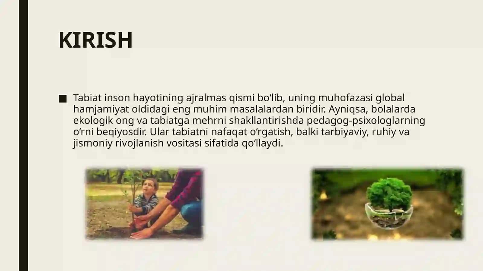 Tabiatni muhofaza qilishning Pedagog-Psixologik ahamiyati 3