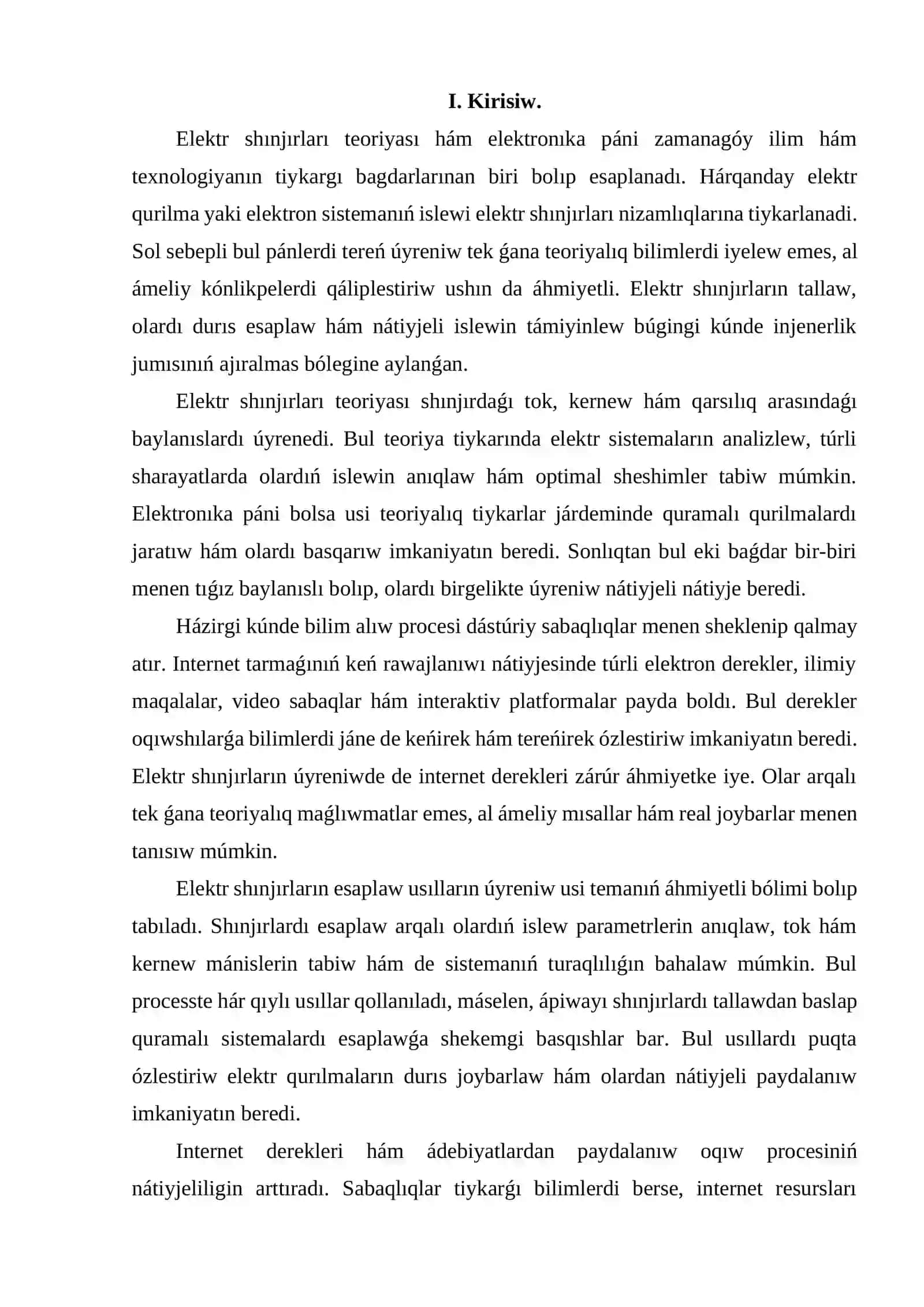 Elektr shınjırları teoriyası hám elektronıka páninde internet derekleri hám de ádebiyatlardan paydalanıp elektr shınjırların esaplaw usılların úyreniw hám teoriyalıq bilimlerdi bekkemlew 3