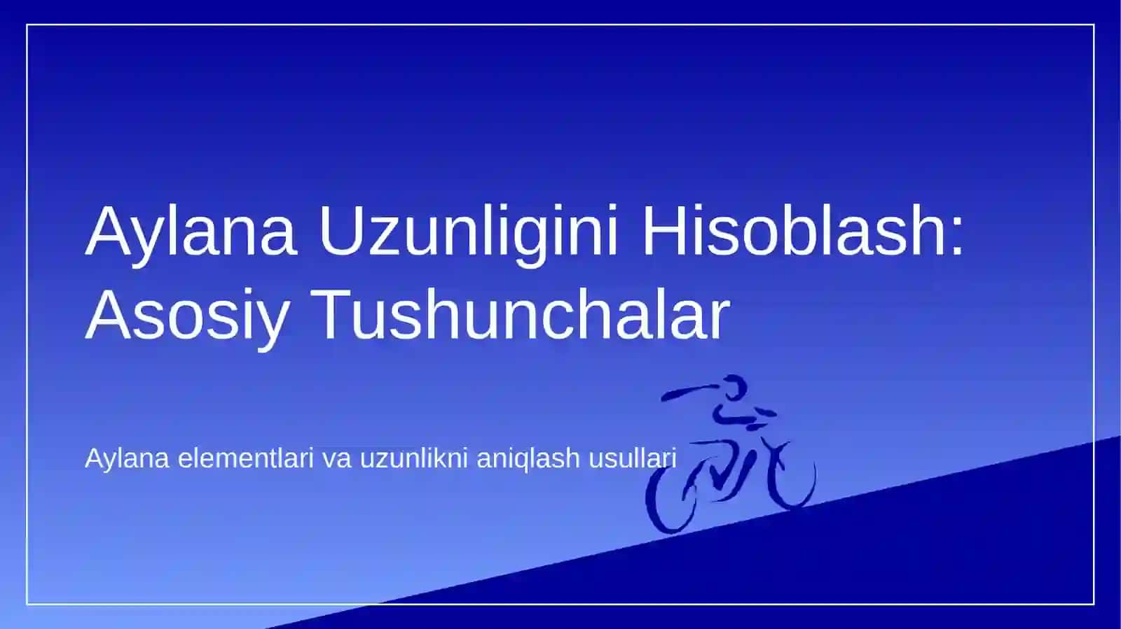 Aylana uzunligini topish 3