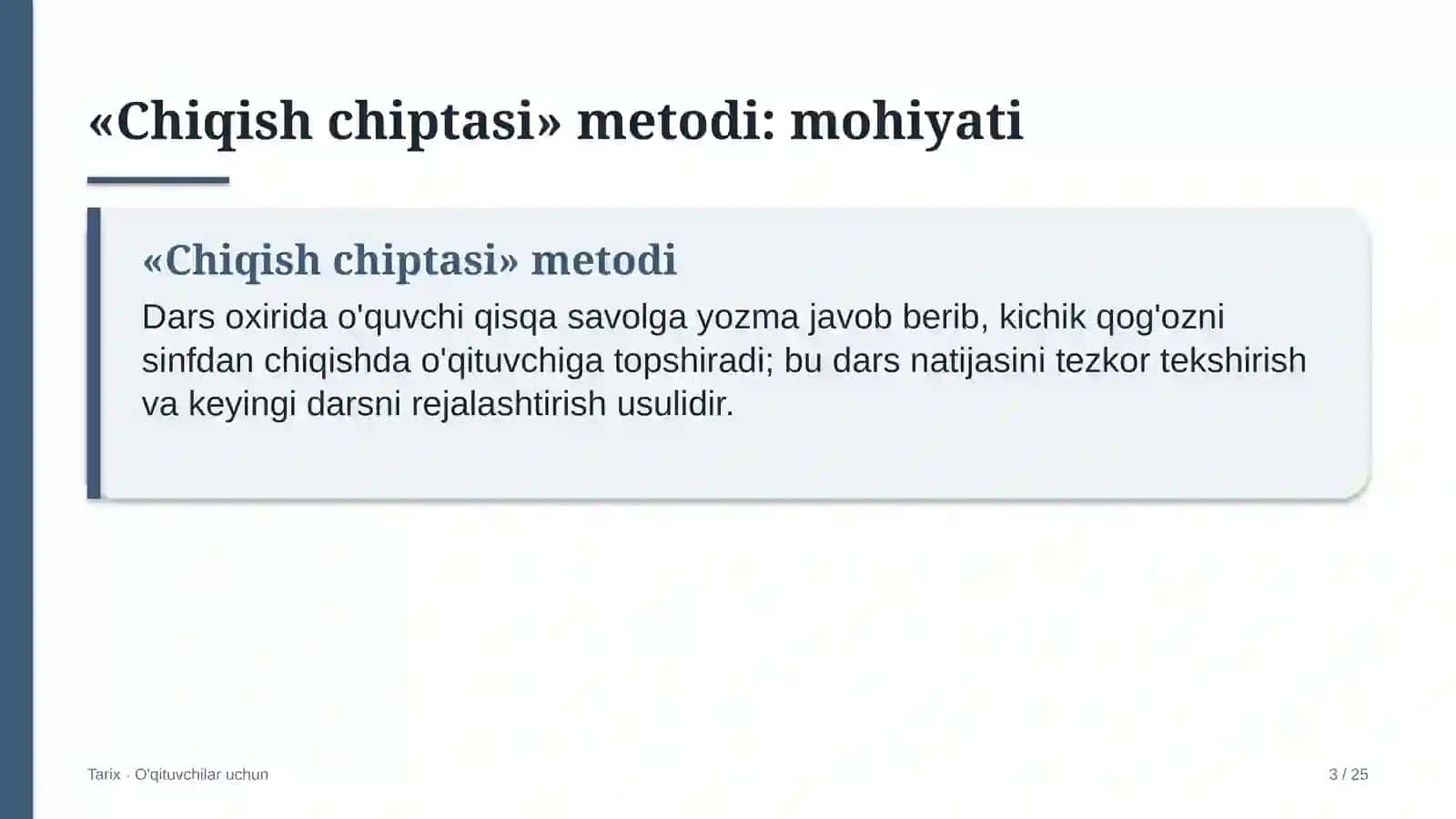 tarix darslarida chiqish chiptasi metodidan foydalanish 9776 3