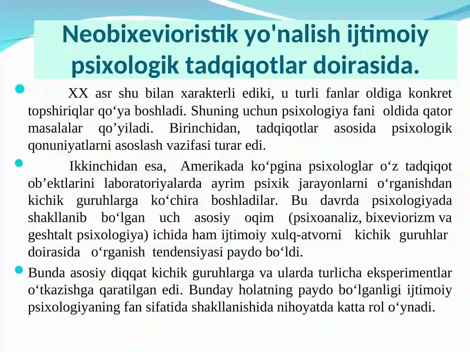 Ijtimoiy psixologiyaning asosiy zamonaviy yo‘nalishlari. Ijtimoiy psixologiyada shaxs muammosi 3