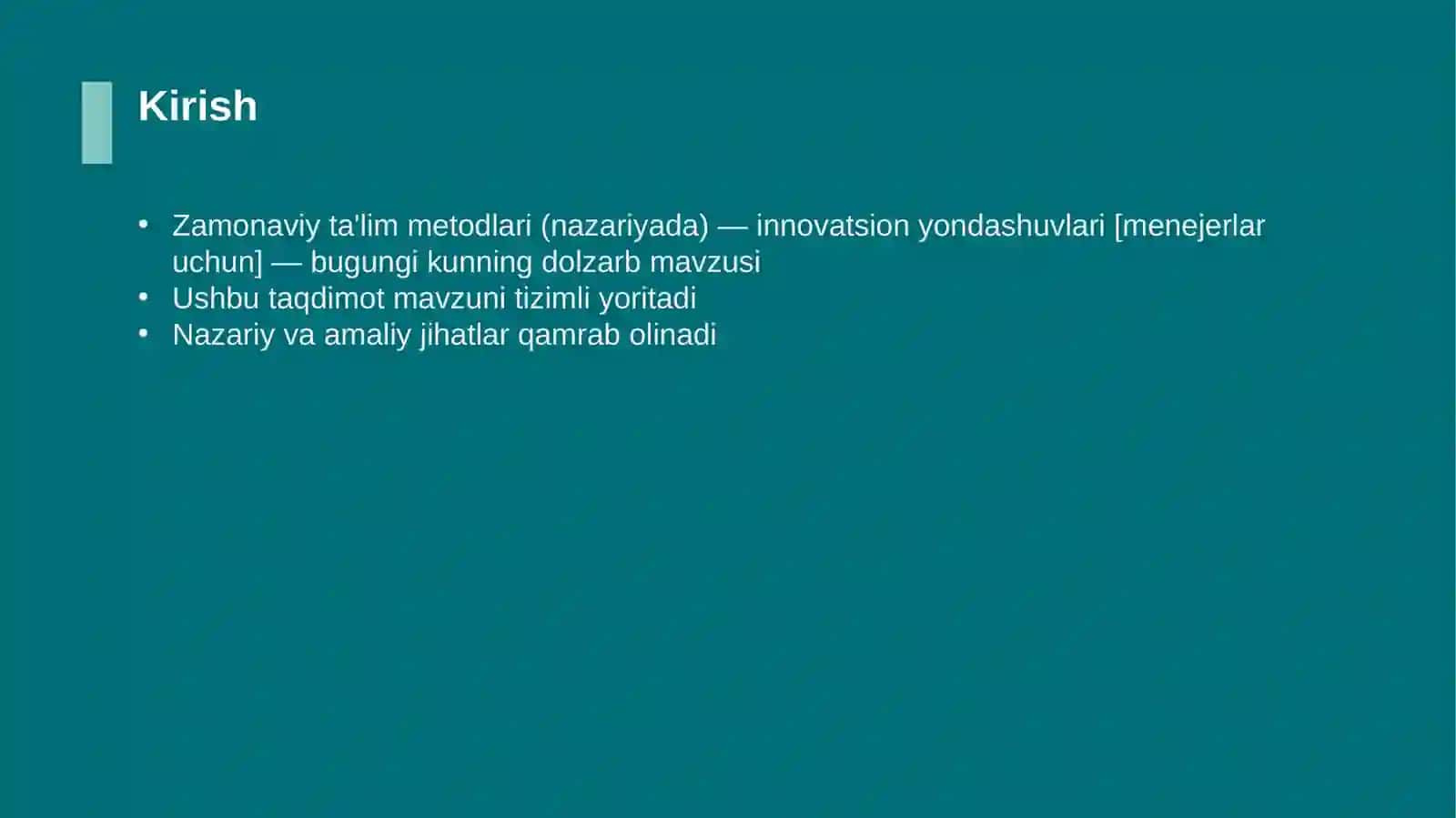 Zamonaviy ta'lim metodlari (nazariyada) — innovatsion yondashuvlari [menejerlar uchun] 3