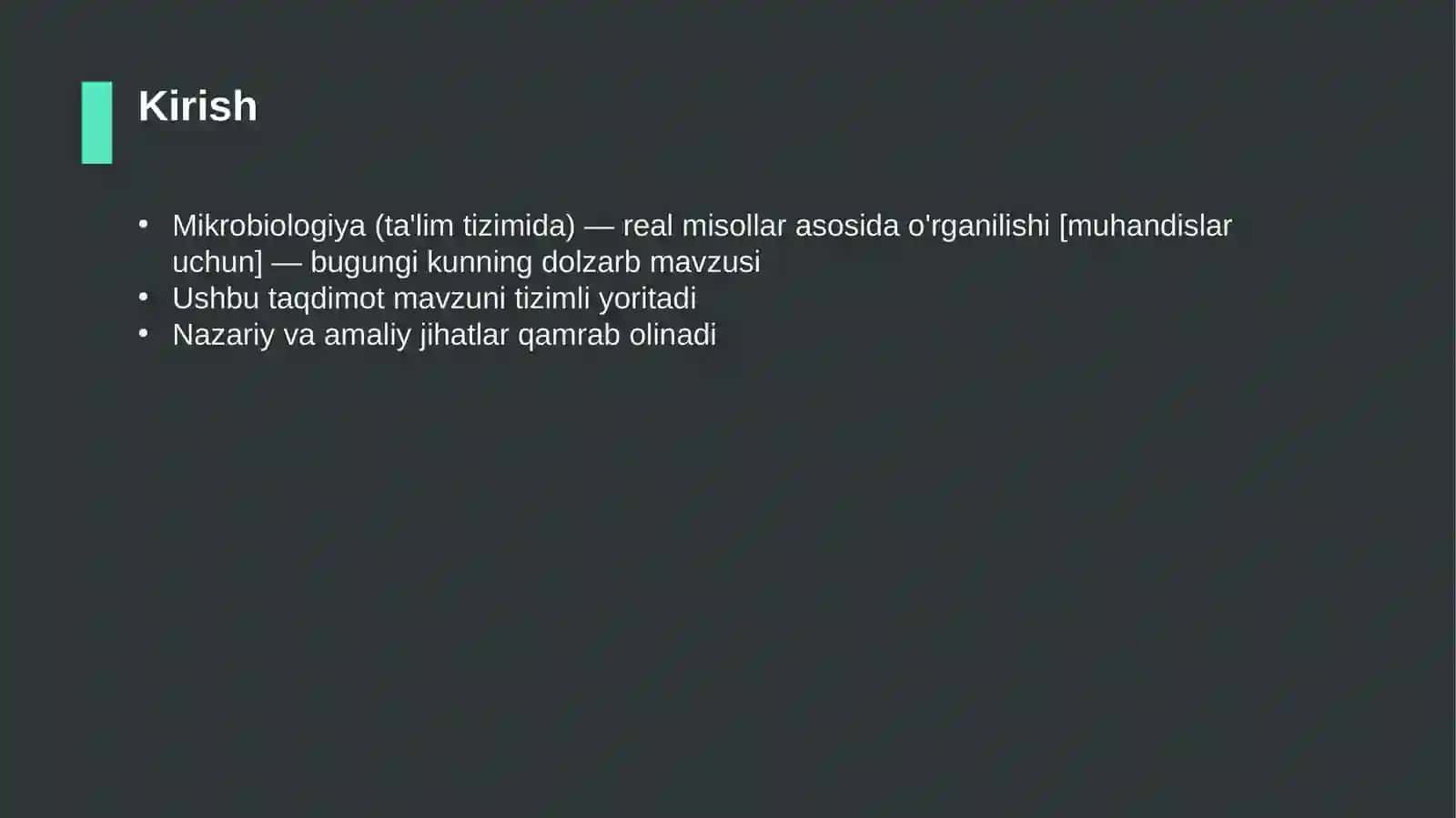 Mikrobiologiya (ta'lim tizimida) — real misollar asosida o'rganilishi [muhandislar uchun] 3