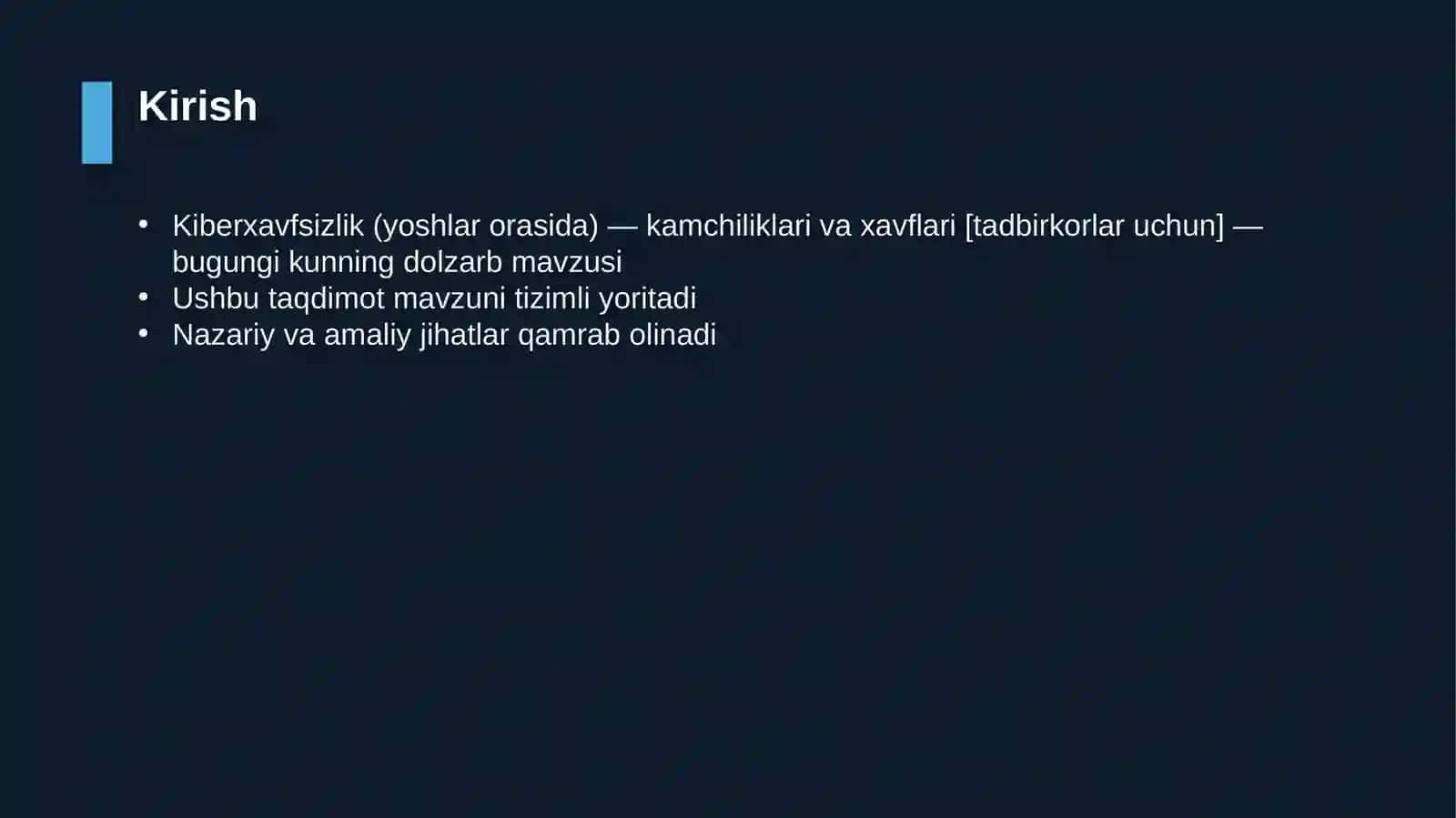 Kiberxavfsizlik (yoshlar orasida) — kamchiliklari va xavflari [tadbirkorlar uchun] 3