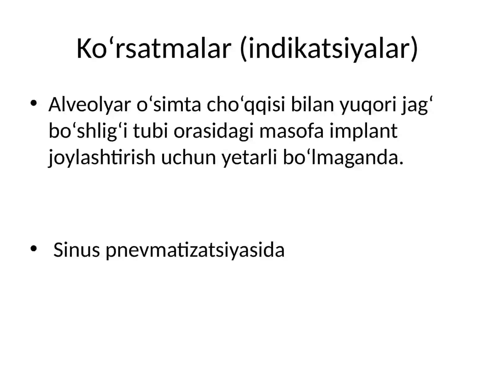 SINUSLIFTING,TURLARI, KO’RSATMA VA QARSHI KO’RSATMALAR 3