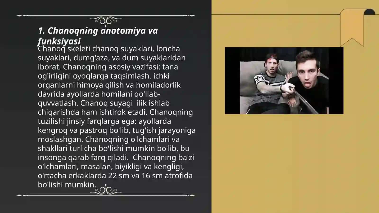 Chanoqning anatomiya va funksiyasi 3
