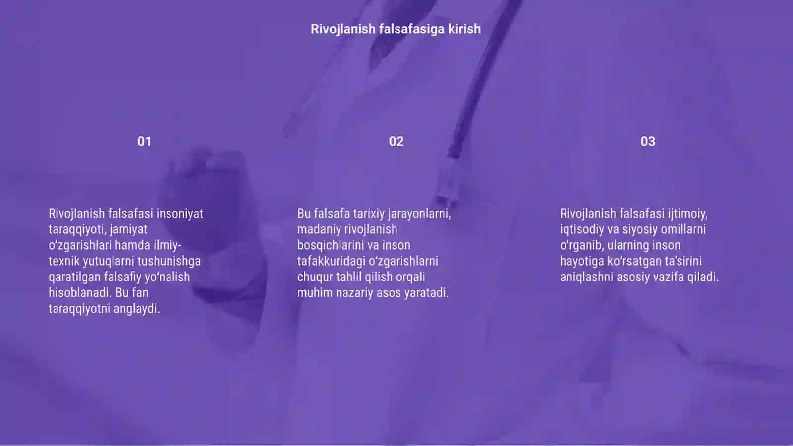 Rivojlanish falsafasi 3