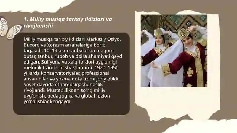 Milliy musiqa, qoʻshiqchilik, raqs madaniyatining oʻziga xos jihatlari 3