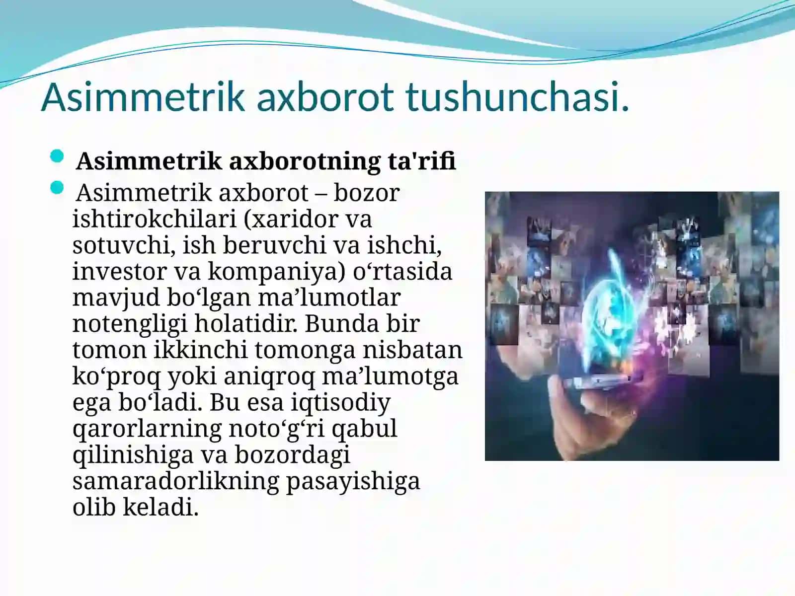 Asimmetrik axborotlar va ularni yo’qotish yo’llari 3