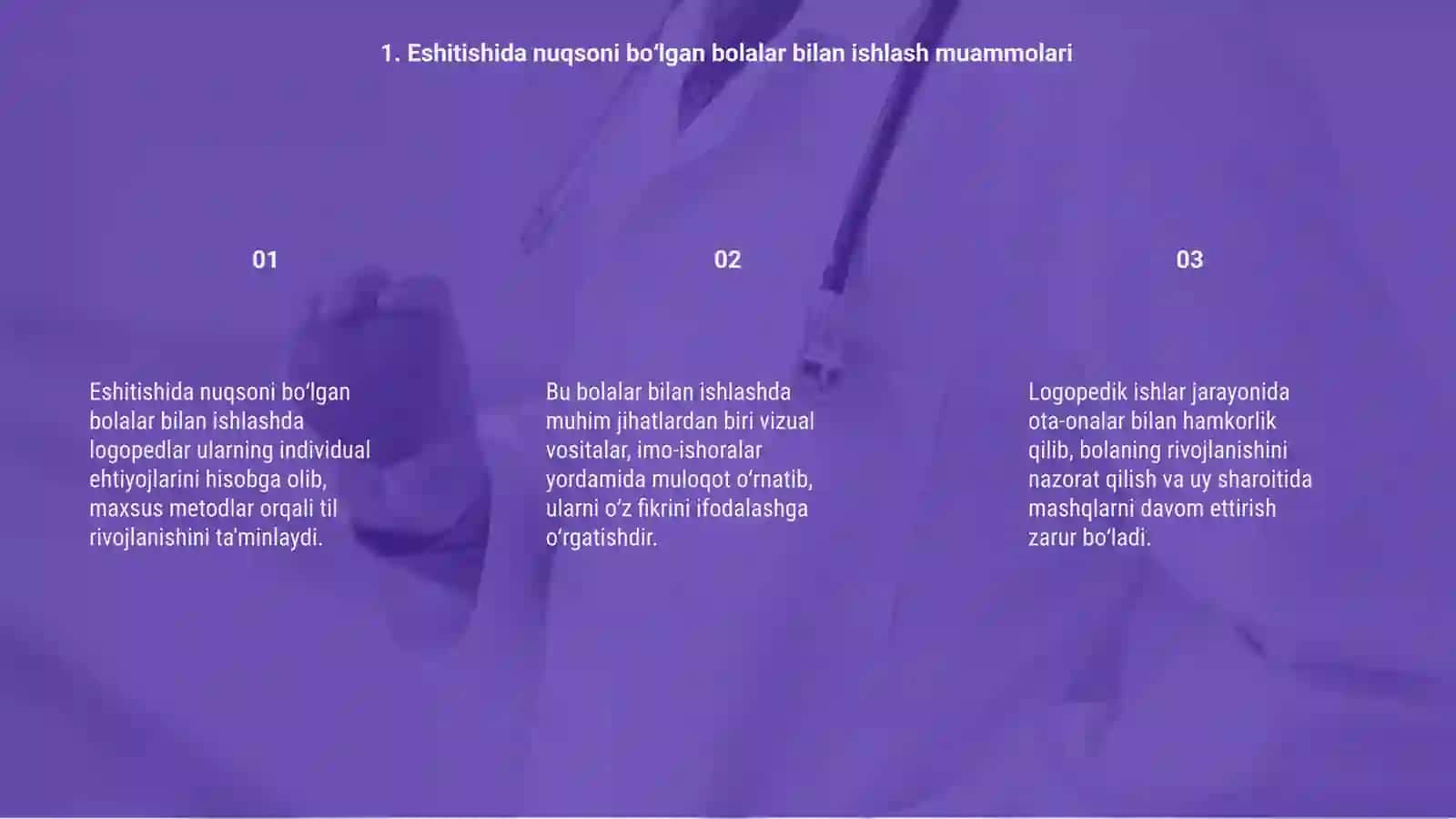Logopedik ishlarning o'ziga xos xususiyatlari 3