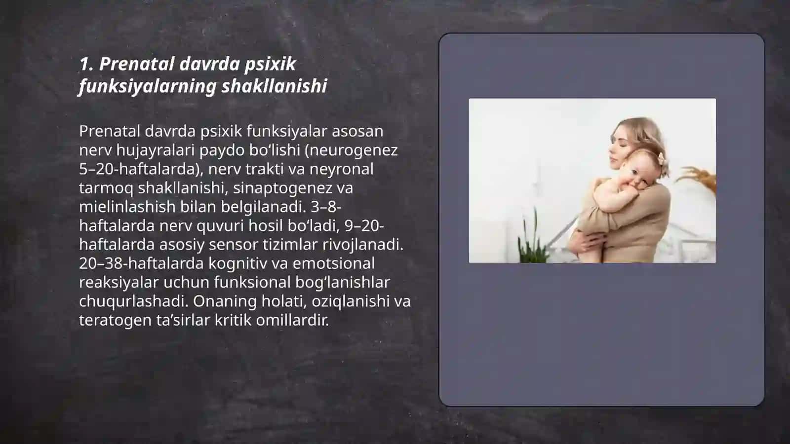 Ontogenezning ilk bosqichlarida psixik rivojlanish xususiyatlari 3