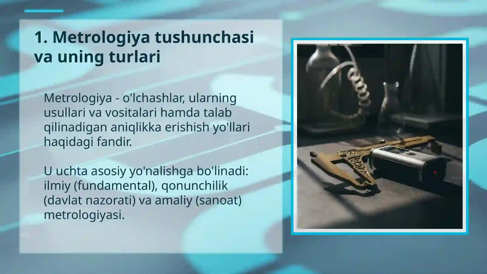 Metrologiya, standartlashtirish, sertifikatlashtirish va sifat nazorati 3