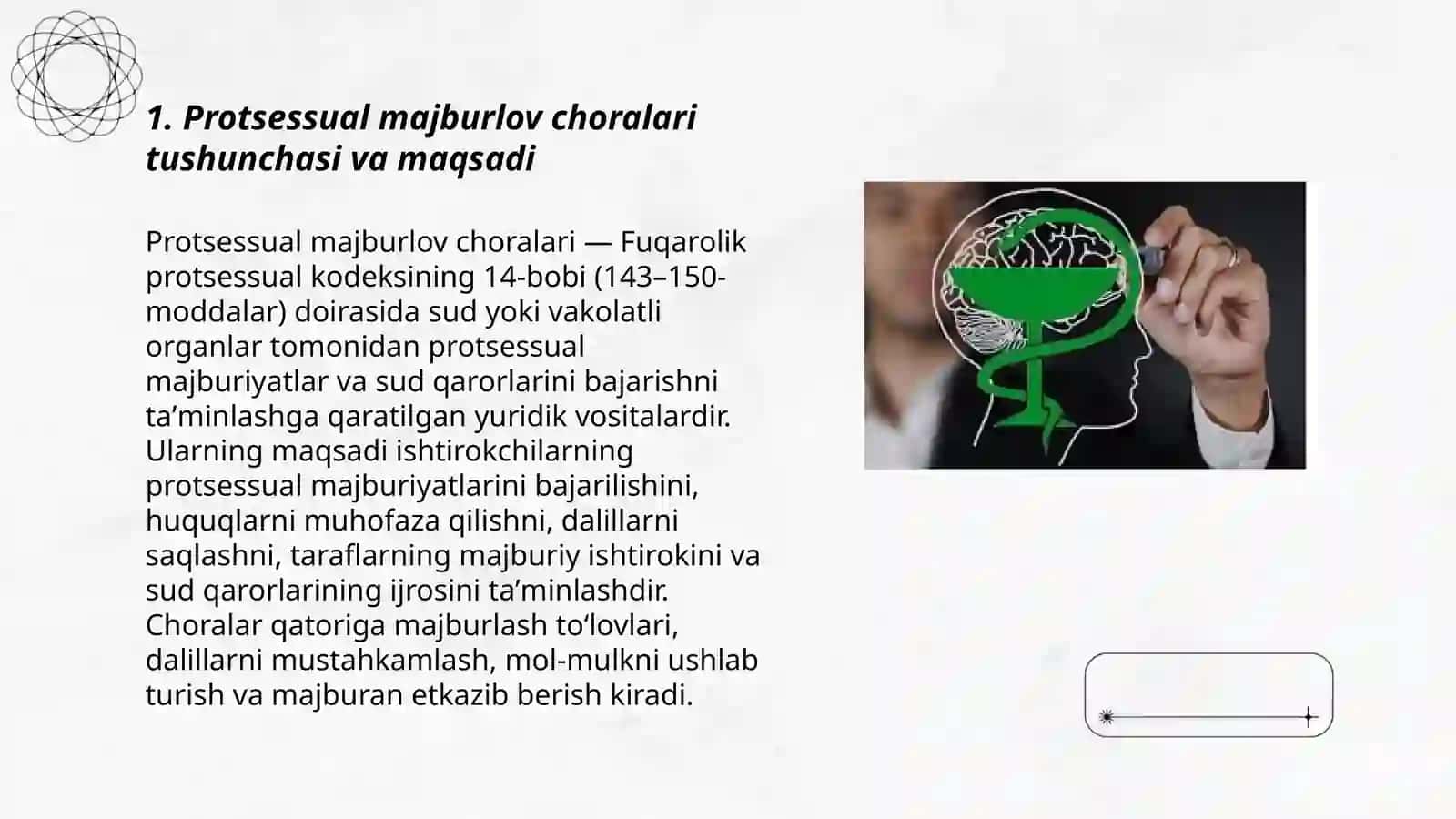 Fuqarolik Protsessual Kodeksi 14-bobi (143-150) "Protsessual majburlov choralari" 3