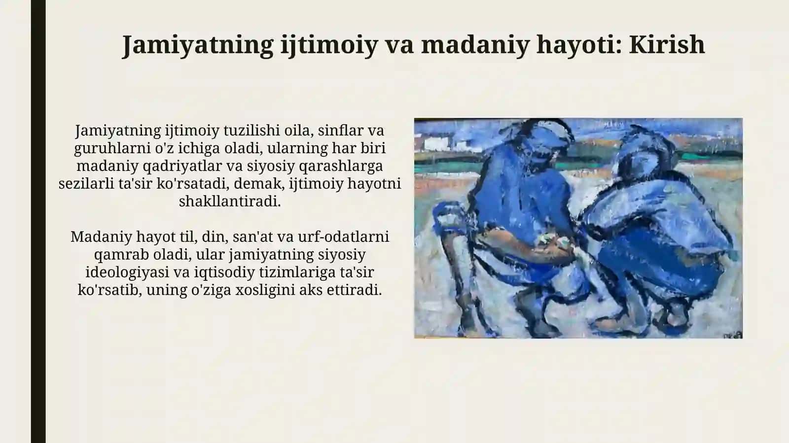 ijtimoiyvamadaniyturmush,jamiyatsiyosiyvaiqtisodiyqarashlarbilanuzviyligi.San’at 3