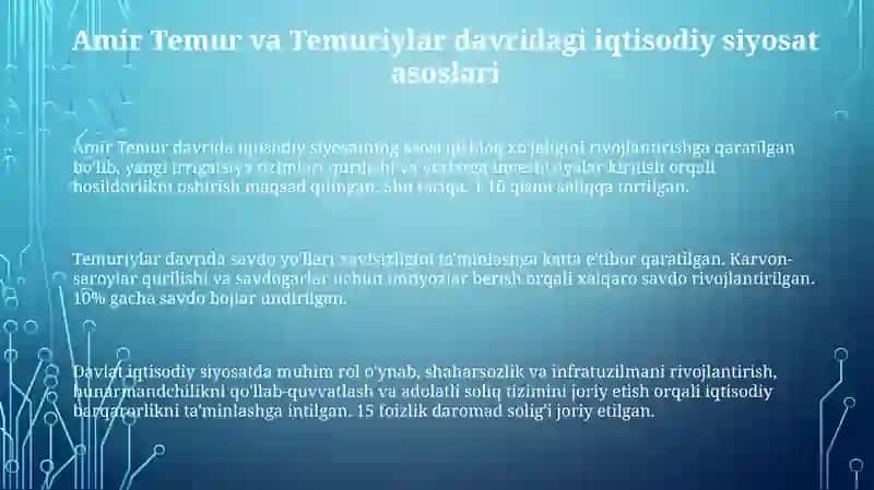 Amir Temur va Temuriylar davrida iqtisodiy siyosat va tizimlar 3