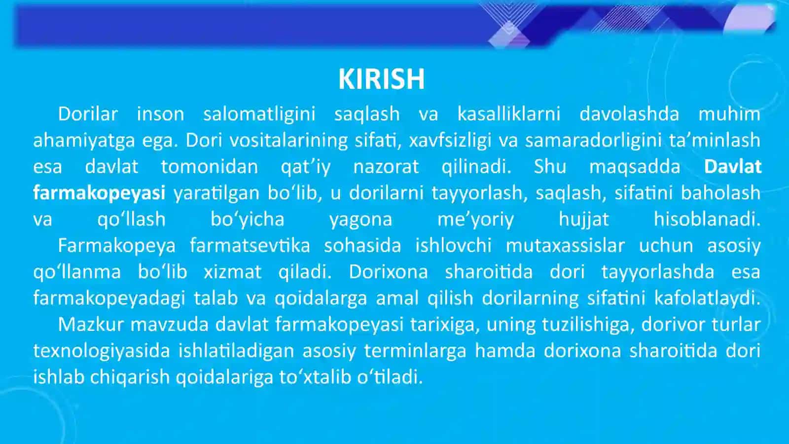 DAVLAT FARMAKOPEYASI. TARIXI. TUZILISHI. DORIVOR TURLARI TEXNOLOGIYASIDA QO‘LLANILADIGAN TERMINLAR 3