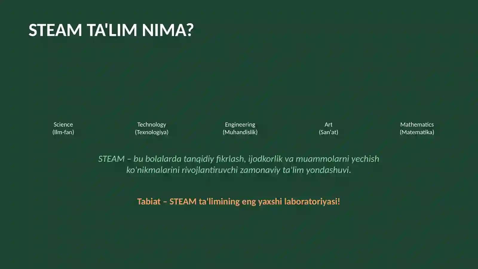 Jonli va jonsiz tabiat bilan tajriba o‘tkazish – STEAM ta’lim moduli sifatida 3