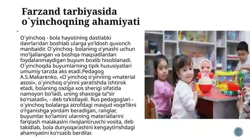 Bola tarbiyasida o‘yinchoqning ahamiyati.  O‘yinchoq turlari, o‘yinchoqga qo‘yiladigan talablar taqdimot 3