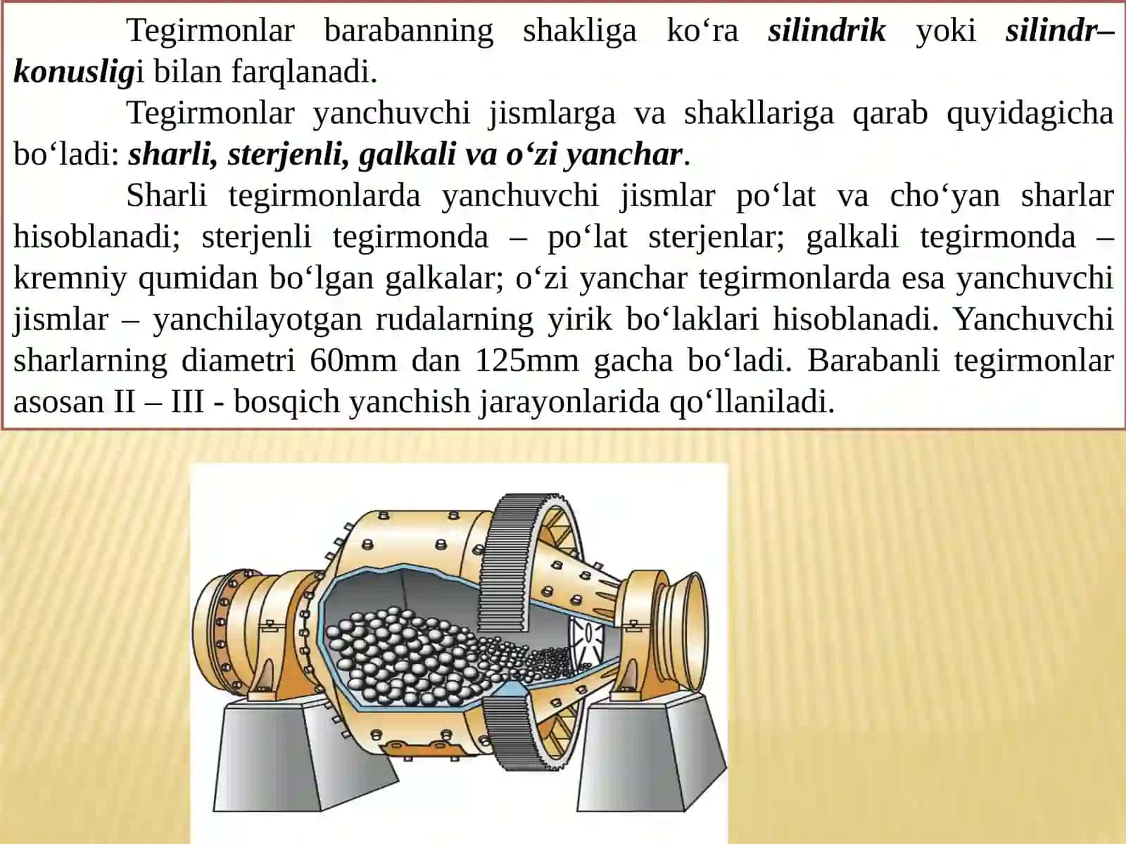 MA’RUZA. SHARLI VA STERJENLI TEGIRMONLARNING ISHLASH PRINSIPI 3