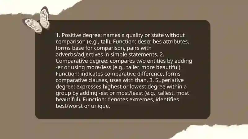 Positive degree, comparative degree, superlative degree 3