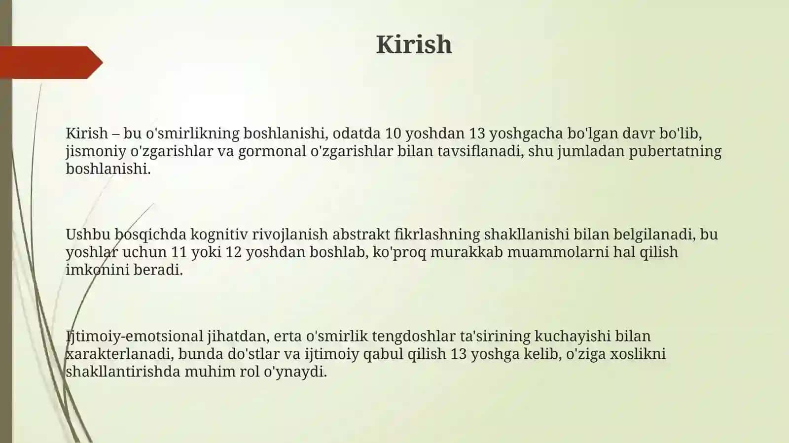 Ilk oʻspirinlik davri 3