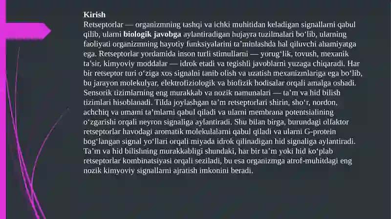 Retseptorlarda informatsiyalarni o'zgartirilishining biofizikaviy mexanizmlari. Ta'm va hid bilish nazariyasining biofizikaviy asoslari 3