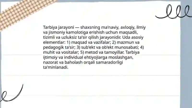 Tarbiya jarayoning mohiyati mazmuni tarbiya tamoyillari va metodlari 3