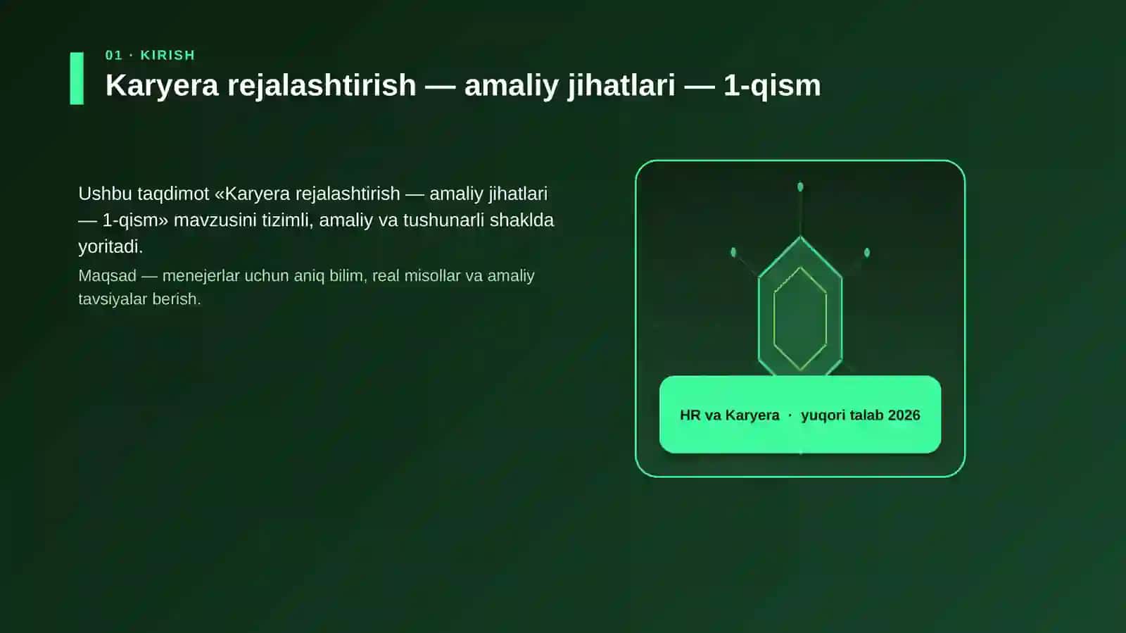 Karyera rejalashtirish — amaliy jihatlari — 1-qism 3