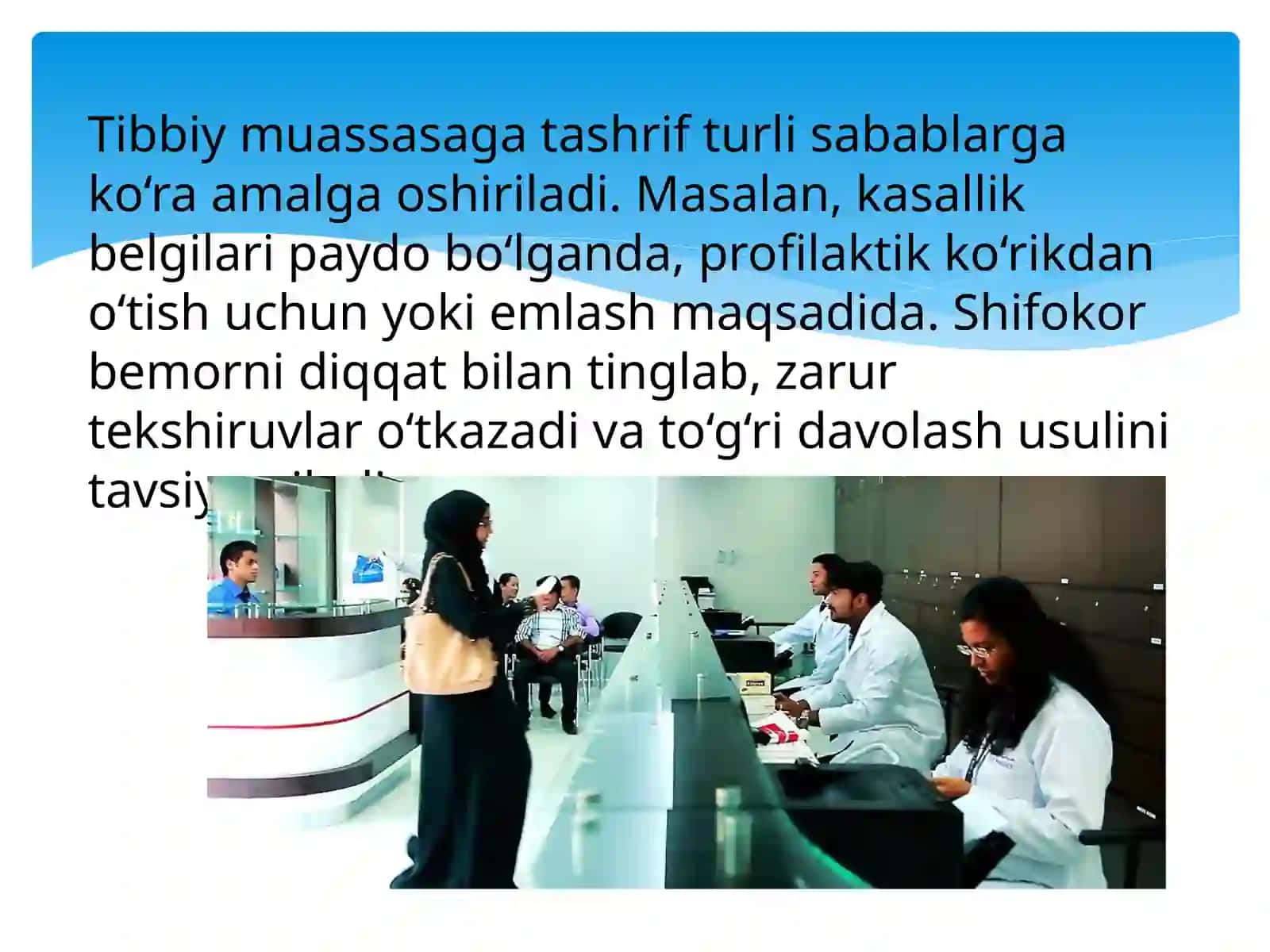 Tibbiy muassasaga tashrif 3
