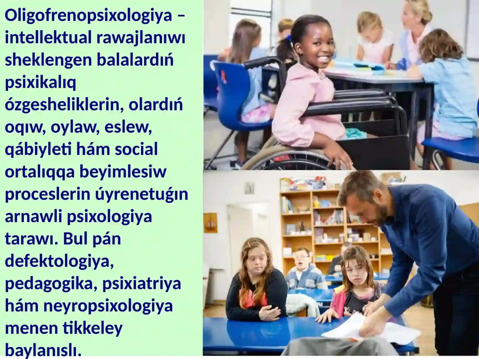 Oligofrenopsixologiya paninińrawajlanıw tariyxitemasinan 3